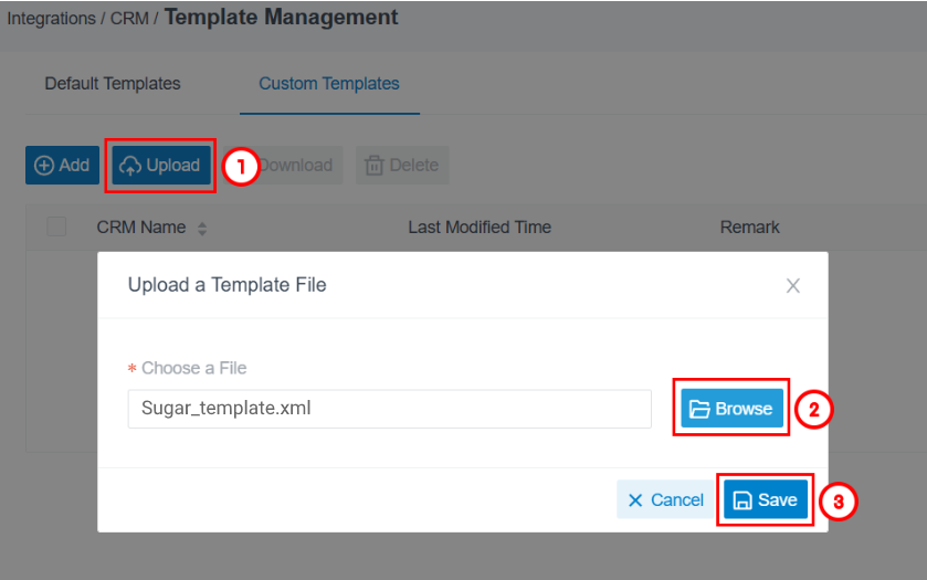 CRM integrations Upload a Template File dialog for Sugar_template.xml