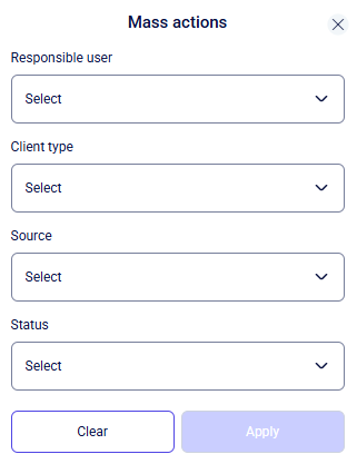 CRM clients Mass actions modal with Responsible, Type, Source, Status dropdowns