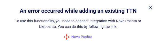 CRM delivery error modal prompting Nova Poshta or Ukrposhta integration setup