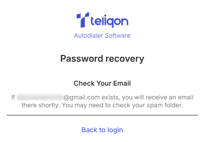 Auto Dialer password recovery confirmation with instructions to check email